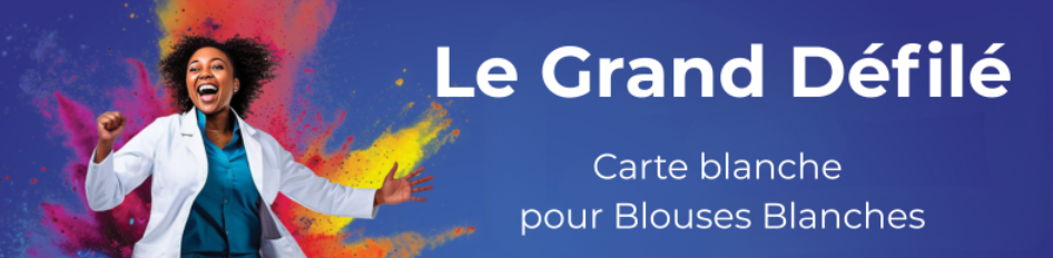 Affiche défilé des blouses blanches - Fondation