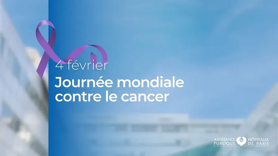 Journée mondiale contre le cancer - 4 février 2024