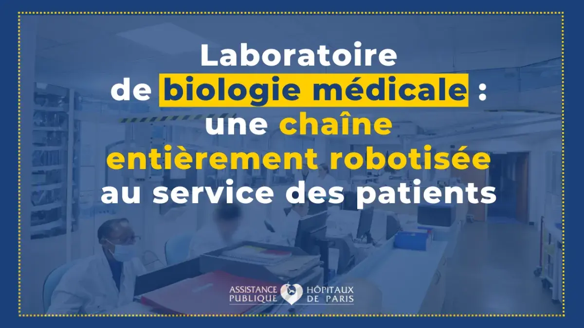 Première, une chaîne de biologie médicale entièrement automatisée au service des patients 