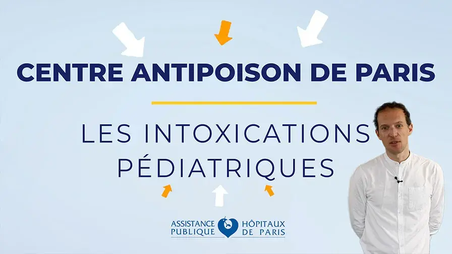 Les intoxications pédiatriques