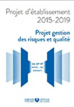 Projet gestion des risques et qualité 2015-2019