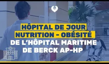 Hôpital de jour nutrition - obésité de l'hôpital maritime de Berck AP-HP