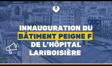 Inauguration du "Peigne F" de l'hôpital Lariboisière AP-HP
