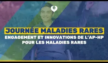 Engagement et innovations de l’AP-HP pour les maladies rares
