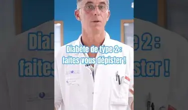 DIABÈTE DE TYPE 2 : FAITES-VOUS DÉPISTER