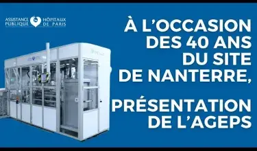 À l’occasion des 40 ans du site de Nanterre,  présentation de l'AGEPS AP-HP