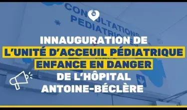 L’UAPED, refuge hospitalier pour les enfants en danger