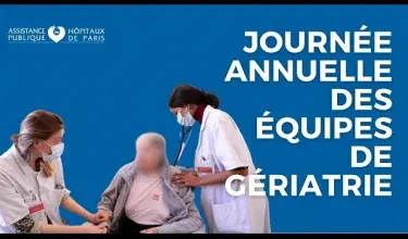 Journée annuelle des équipes de gériatrie de l'AP-HP