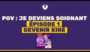 ÉPISODE 1 - DEVENIR KINÉSITHÉRAPEUTE (INTÉGRALE)