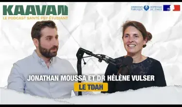 Le TDAH par Jonathan Moussa et le Dr Hélène Vulser